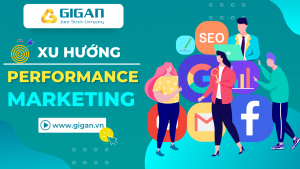 da-la-marketers-thi-khong-the-khong-biet-performance-marketing-giganjsc-digital-performance-agency-anh1