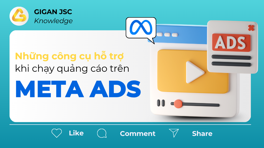 Những công cụ hỗ trợ khi chạy quảng cáo trên Meta Ads
