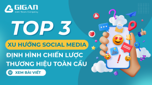 Top 3 xu hướng social media