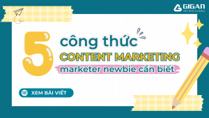 cong thuc content marketing newbie can biet